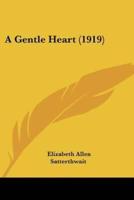 A Gentle Heart (1919)