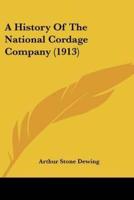 A History Of The National Cordage Company (1913)