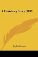A Homburg Story (1897)