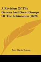 A Revision Of The Genera And Great Groups Of The Echinoidea (1889)