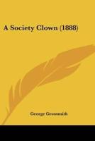 A Society Clown (1888)