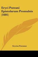 Eryci Puteani Epistolarum Promulsis (1601)
