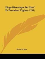 Eloge Historique Du Chef Et President Viglius (1781)