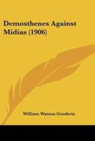 Demosthenes Against Midias (1906)