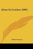 Alone In London (1869)