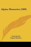 Alpine Memories (1899)