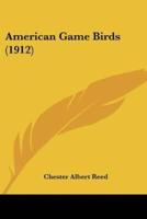 American Game Birds (1912)
