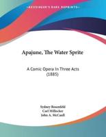 Apajune, The Water Sprite