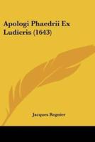 Apologi Phaedrii Ex Ludicris (1643)