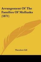 Arrangement Of The Families Of Mollusks (1871)