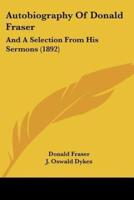 Autobiography Of Donald Fraser