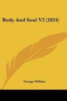Body And Soul V2 (1824)