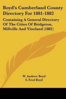 Boyd's Cumberland County Directory For 1881-1882