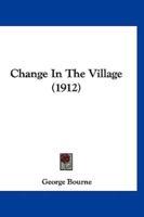 Change In The Village (1912)