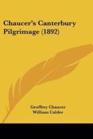 Chaucer's Canterbury Pilgrimage (1892)