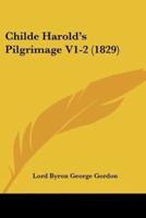 Childe Harold's Pilgrimage V1-2 (1829)