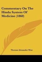 Commentary On The Hindu System Of Medicine (1860)