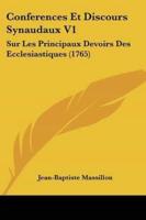 Conferences Et Discours Synaudaux V1