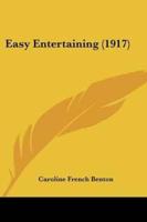 Easy Entertaining (1917)