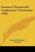 Examen Y Practica De Confessores Y Penitentes (1665)