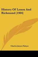 History Of Lenox And Richmond (1904)