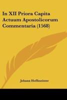 In XII Priora Capita Actuum Apostolicorum Commentaria (1568)