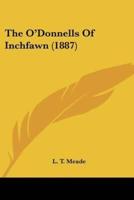 The O'Donnells Of Inchfawn (1887)