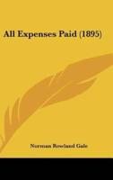 All Expenses Paid (1895)