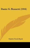 Dante G. Rossetti (1916)