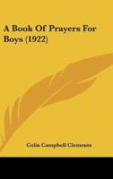 A Book of Prayers for Boys (1922)