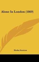 Alone in London (1869)