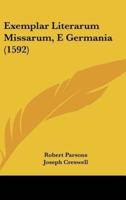 Exemplar Literarum Missarum, E Germania (1592)