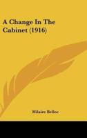 A Change in the Cabinet (1916)