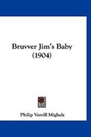 Bruvver Jim's Baby (1904)