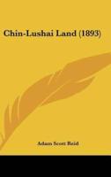 Chin-Lushai Land (1893)