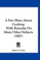 A Few Hints About Cooking