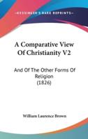 A Comparative View Of Christianity V2