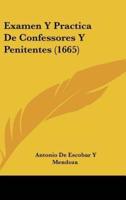 Examen Y Practica De Confessores Y Penitentes (1665)