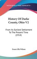 History Of Darke County, Ohio V2