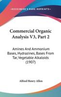 Commercial Organic Analysis V3, Part 2