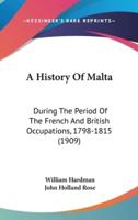 A History Of Malta
