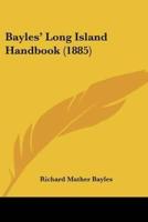 Bayles' Long Island Handbook (1885)