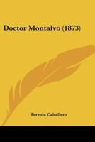 Doctor Montalvo (1873)