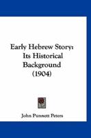 Early Hebrew Story