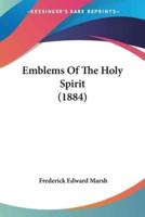 Emblems Of The Holy Spirit (1884)