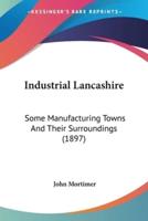 Industrial Lancashire