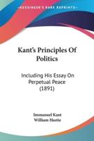 Kant's Principles Of Politics