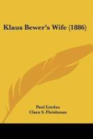 Klaus Bewer's Wife (1886)