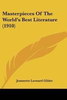 Masterpieces Of The World's Best Literature (1910)