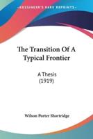 The Transition Of A Typical Frontier